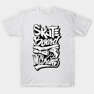 Skate board T-Shirt